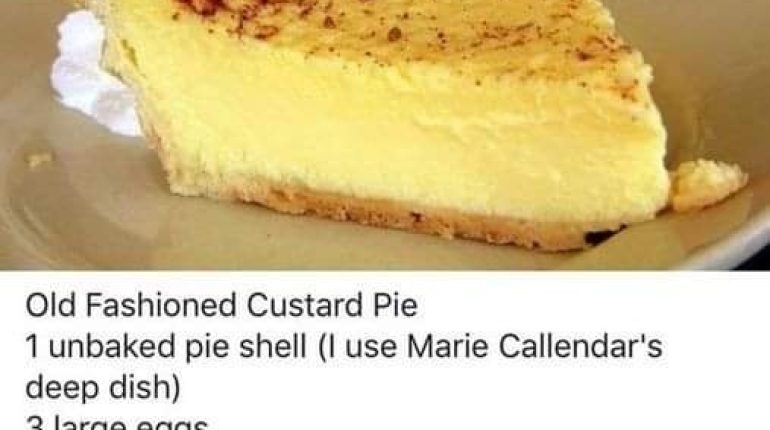 The Old Fashioned Custard Pie